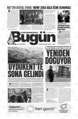 KAHRAMANMARAŞ'TA BUGÜN