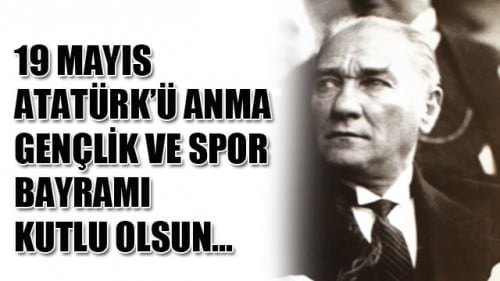 19 Mayıs kutlu olsun