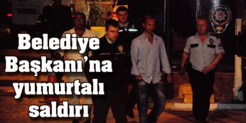 Farsakoğlu’na yumurtalı saldırı