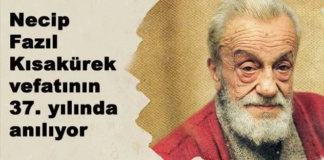 Heybeliadalı Necip Fazıl Kısakürek vefatının 37. yılında anılıyor