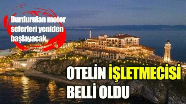 Yassıada’daki Katre Island Otelini işletecek şirket belli oldu