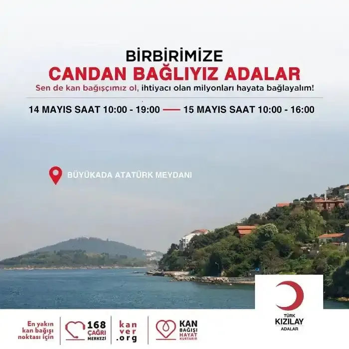 Türk Kızılay, “Birbirimize candan bağlıyız Adalar” sloganıyla kan bağışı kampanyası düzenledi