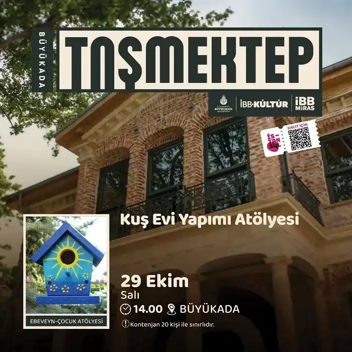 29 Ekim’de Büyükada Taş Mektep’de Kuş Evi Yapım Atölyesi