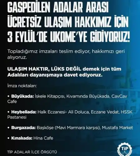 Adalar’da Ücretsiz Ulaşım Hakkı İçin İmza Kampanyası: TİP Öncülüğünde UKOME’ye Yürüyüş