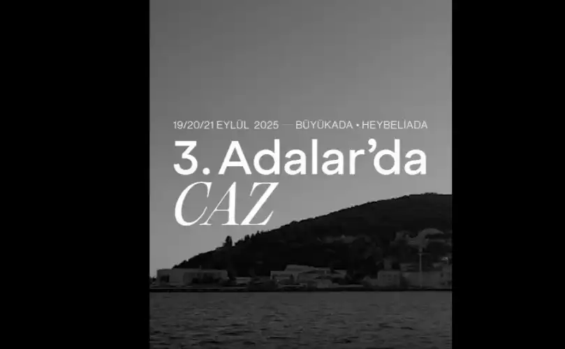 Adalar, 3. Kez Cazın Büyüsüne Kapılıyor: İşte Detaylı Program