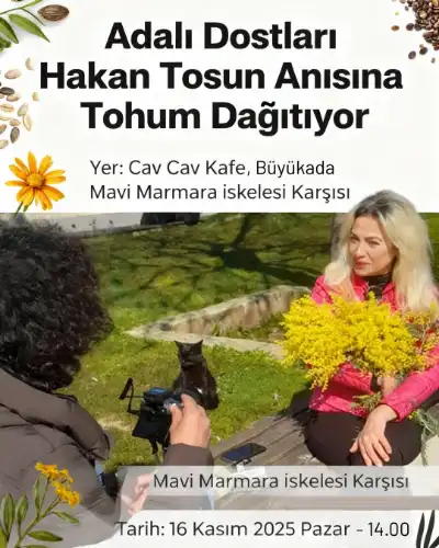 Büyükada’da Anlamlı Buluşma: Hakan Tosun Anısına Tohumlar ve Biochar Bilgisi Paylaşılacak