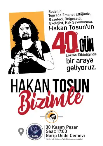 Gazeteci Hakan Tosun’un Dostları 40. Gün Lokması İçin Kadıköy’den Yola Çıkıyor