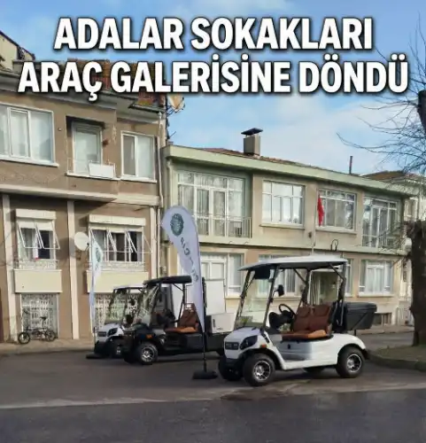 Büyükada’da Elektrikli Araç Kaosu: Sokaklar Oto Galeriye Döndü, Vatandaş İsyan Etti!
