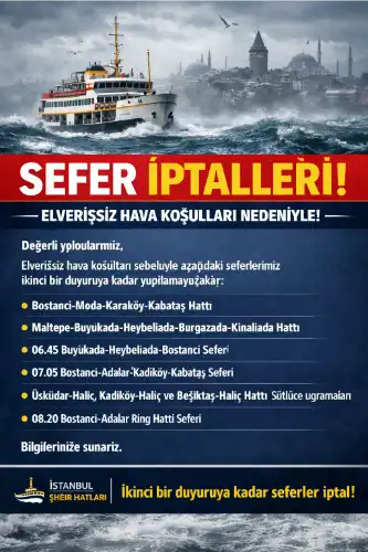 Şehir Hatları’ndan hava muhalefeti açıklaması: Bazı vapur seferleri iptal edildi