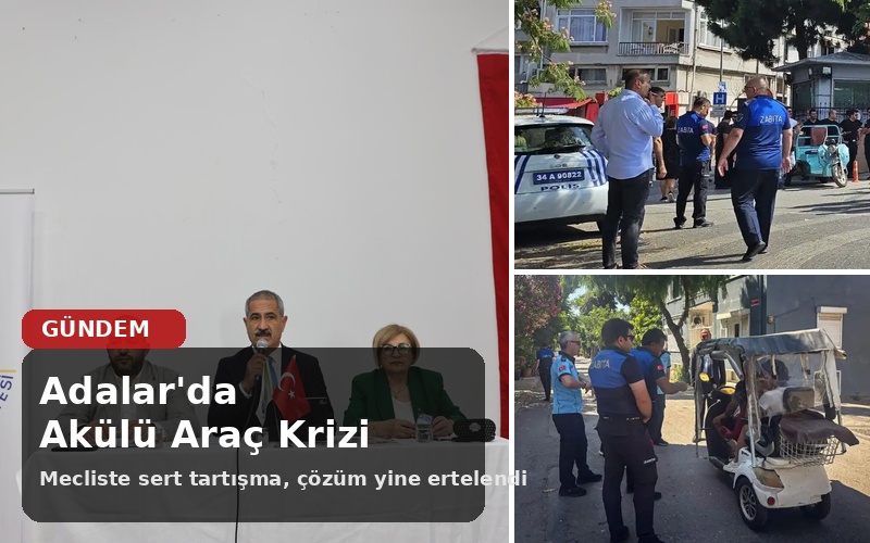 Adalar Meclisi’nde ‘Akülü Araç’ Krizi: Çözüm Yok, Siyasi Şov Var