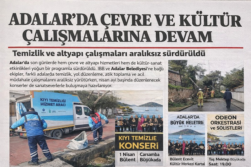 Adalar’da çevre, altyapı ve kültür çalışmaları hız kesmedi