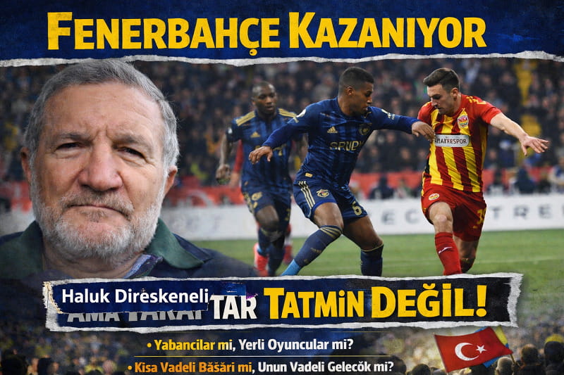 Fenerbahçe Kazanıyor Ama Taraftar Tatmin oldu mu ?