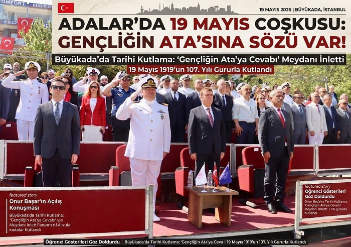 Adalar’da 19 Mayıs Coşkusu: Gençliğin ATA’sına Sözü Var!