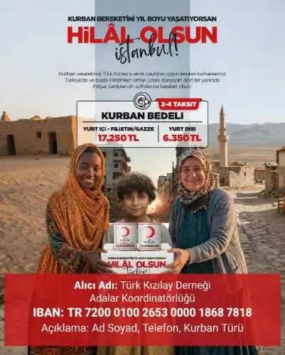 Adalılar: Kurban Vekâlet Bedellerini Adalar Koordinatörlüğü aracılığıyla Verebilirsiniz