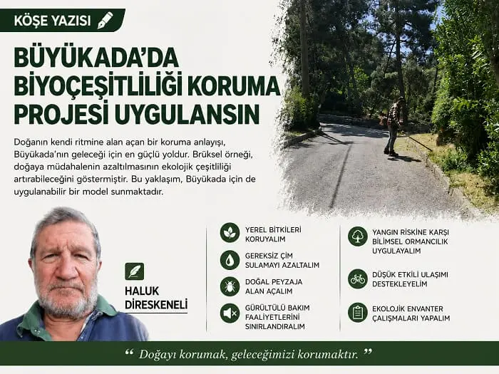 Büyükada’da Biyoçeşitliliği Koruma Projesi Uygulansın