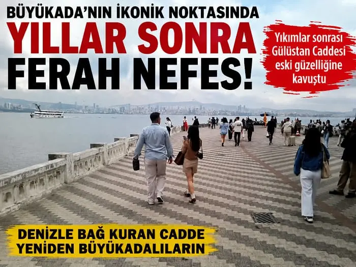 Büyükada’daki Yıkım Sonrası Gülüstan Caddesi Kameralara yansıdı