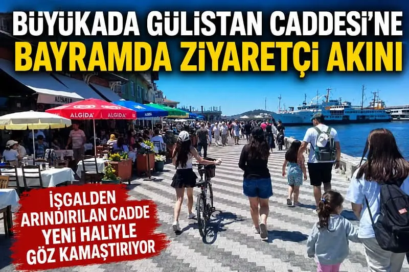 Kurban Bayramı’nın 4. gününde, işgalden arındırılan Büyükada Gülistan Caddesi’ndeki yoğunluk kameralara yansıdı.